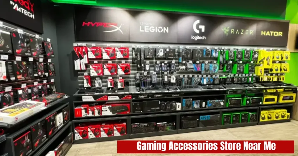 gaming accessories store near me