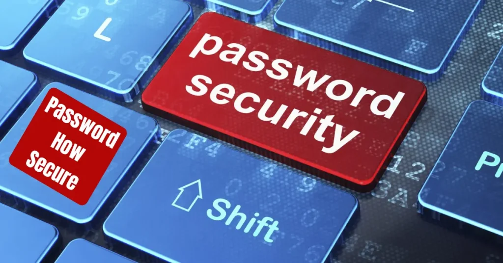 password how secure